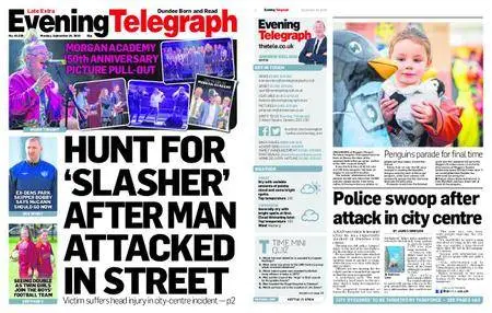 Evening Telegraph Late Edition – September 24, 2018