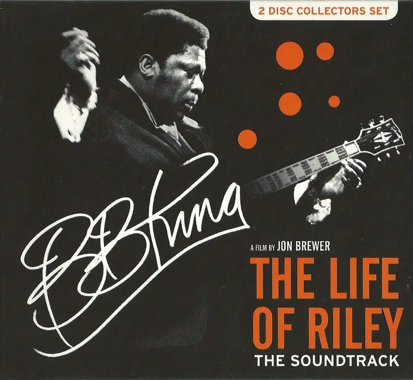 B.B. King - The Life Of Riley: The Soundtrack (2012) / AvaxHome