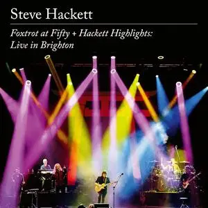 Steve Hackett - Foxtrot At Fifty + Hackett Highlights: Live In Brighton (2023) (Blu-ray)