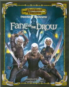 Fantastic Locations: Fane of the Drow (Dungeon & Dragons Roleplaying Game: Rules Supplements)