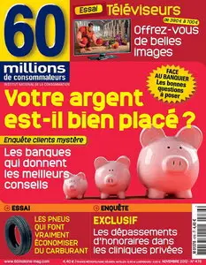 60 millions de consommateurs No.476 - Novembre 2012