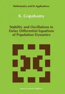 Stability and Oscillations in Delay Differential Equations of Population Dynamics (repost)