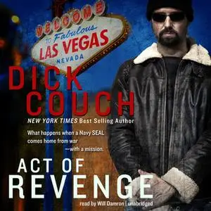 «Act of Revenge» by Dick Couch