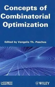 Concepts of Combinatorial Optimization (repost)