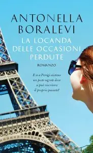Antonella Boralevi – La locanda delle occasioni perdute