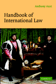 Anthony Aust, «Handbook of International Law»