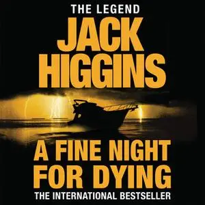 «A Fine Night for Dying» by Jack Higgins