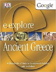 Ancient Greece (DK/Google E.guides)