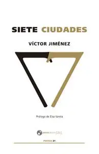 «Siete ciudades» by Víctor Jiménez
