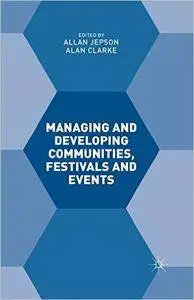 Managing and Developing Communities, Festivals and Events