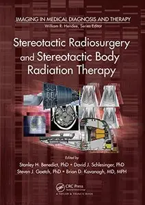 Stereotactic Radiosurgery and Stereotactic Body Radiation Therapy (Repost)