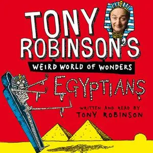 «Egyptians» by Sir Tony Robinson