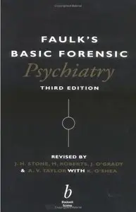 Faulk's Basic Forensic Psychiatry (repost)