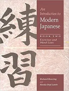 An Introduction to Modern Japanese: Book Two