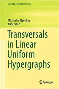 Transversals in Linear Uniform Hypergraphs