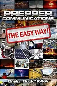 Prepper Communications: The Easy Way