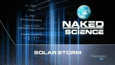 Discovery Channel - Solar Storm (2009)