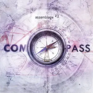 Assemblage 23 - Compass (2009)