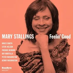 Mary Stallings - Feelin' Good (2015)