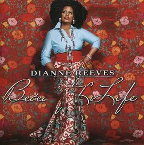 Dianne Reeves - Beautiful Life (2013) {Concord}