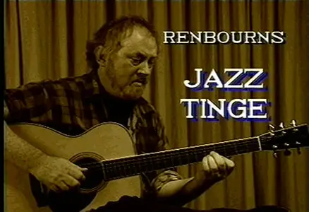 The Jazz Tinge taught by John Renbourn