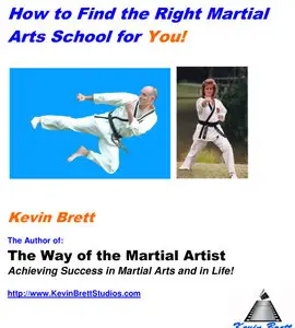  Finding the Right Martial Arts School for You!
