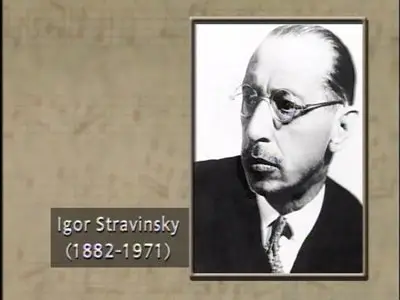 TTC Video - Great Masters: Stravinsky - His Life and Music [Repost]