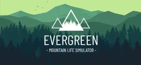 Evergreen Mountain Life Simulator (2023)