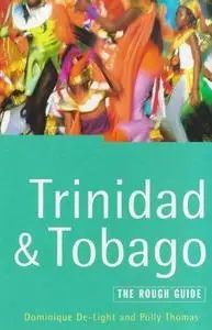 Trinidad and Tobago: The Rough Guide