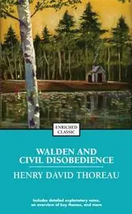 «Walden and Civil Disobedience» by Henry David Thoreau