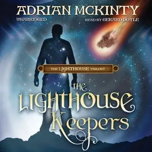Adrian McKinty -  The Lighthouse Trilogy - Book 3 - The Lighthouse Keepers