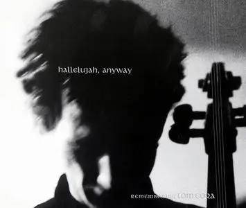 V.A. - Hallelujah, Anyway: Remembering Tom Cora (1999)