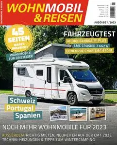 Wohnmobil & Reisen - Ausgabe 1 2023