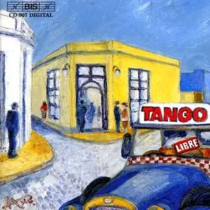 Tango Libre – Tango Libre (1999)