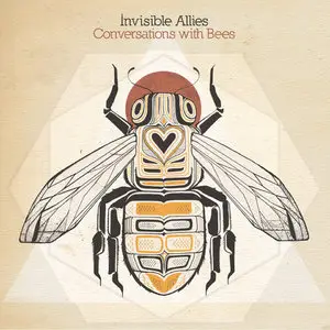 Invisible Allies - Conversations with Bees (2014)