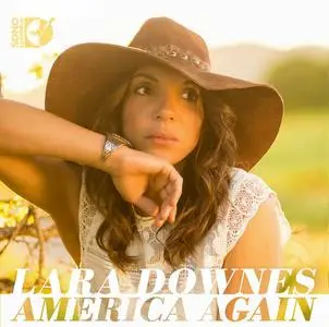 Lara Downes - America Again (2016)