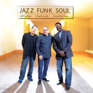Jazz Funk Soul - Jazz Funk Soul (2014) [Official Digital Download 24 bit/96kHz]