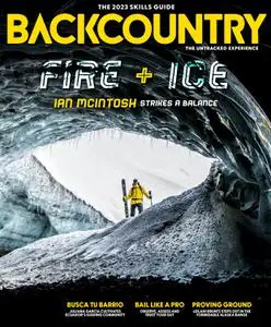 Backcountry - Issue 150 The 2023 Skills Guide - February 2023