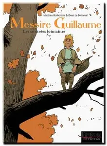 De Bonneval & Bonhomme - Messire Guillaume - Complet