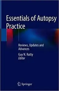 Essentials of Autopsy Practice: Reviews, Updates and Advances