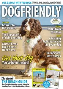 Dog Friendly - Issue 78 - July-August 2023