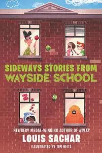 «Sideways Stories from Wayside School» by Louis Sachar