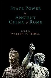 State Power in Ancient China and Rome (Repost)