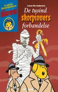 «De tusind skorpioners forbandelse» by Lasse Bo Andersen