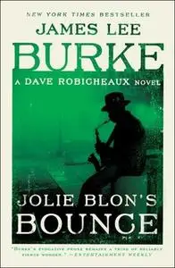 «Jolie Blon's Bounce» by James Lee Burke