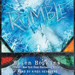 «Rumble» by Ellen Hopkins