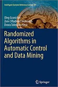 Randomized Algorithms in Automatic Control and Data Mining (Repost)