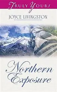 «Northern Exposure» by Joyce Livingston