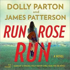 Run, Rose, Run: A Novel [Audiobook]