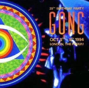 GONG - 1995 - 25th Birthday Party